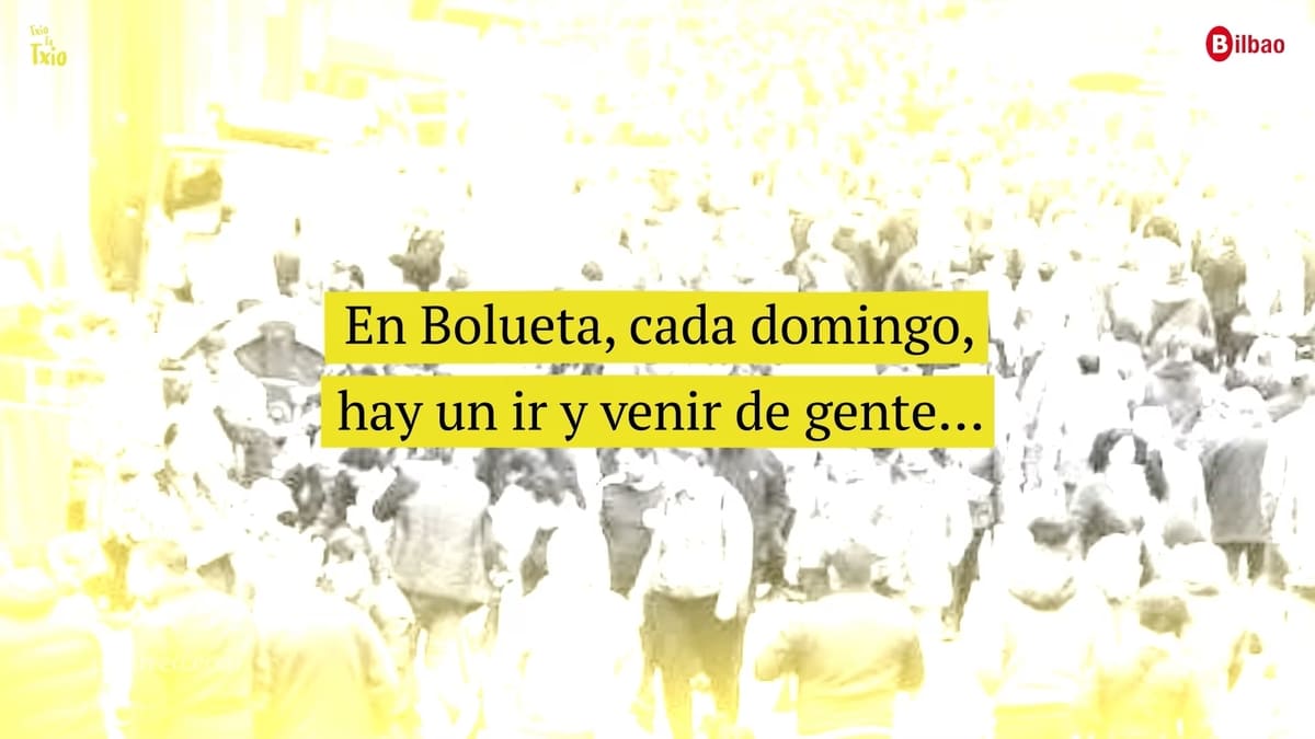 Txio ta Txio sobre el mercadillo de Bolueta
